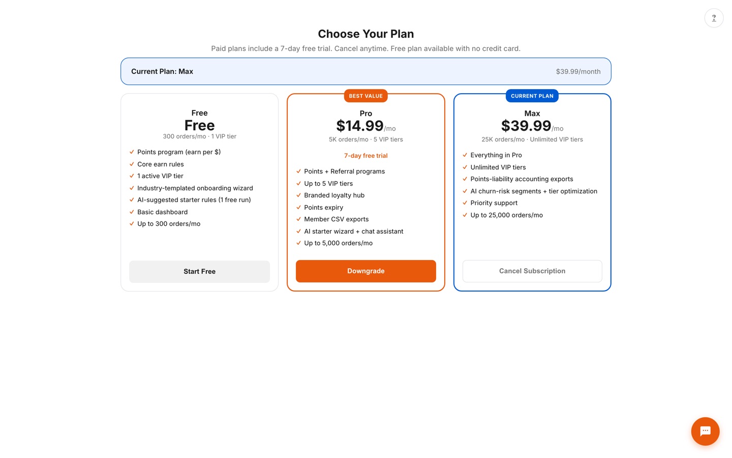 In-app Choose Your Plan page showing Free, Pro $14.99/mo, and Max $39.99/mo loyalty tiers with a 7-day free trial