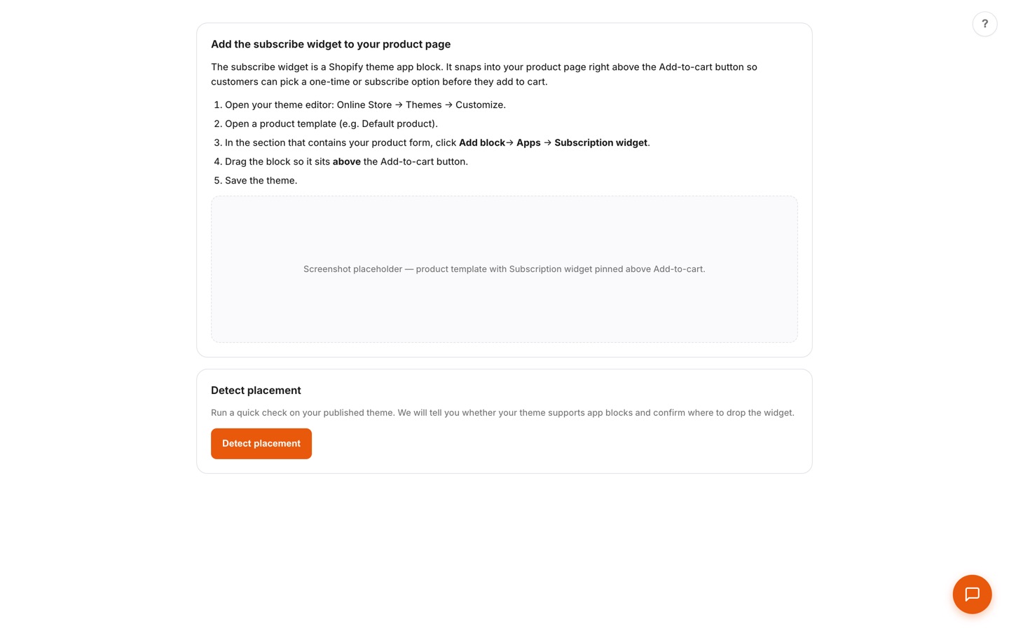 Widget setup page with step-by-step theme-block placement instructions for the subscribe widget and a Detect placement compatibility check